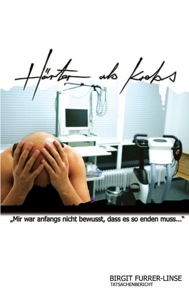 Härter als Krebs