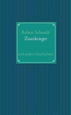 Zaunkrieger