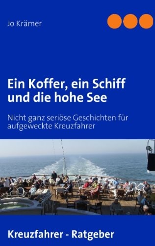 Ein Koffer, ein Schiff und die hohe See