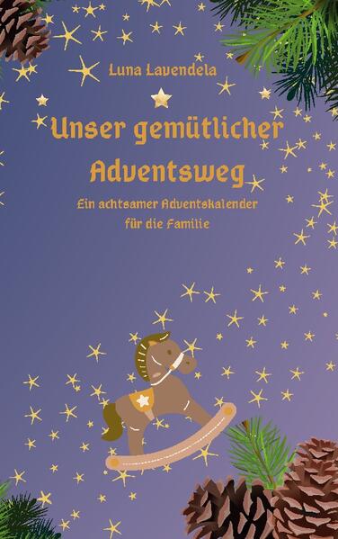 Unser gemütlicher Adventsweg