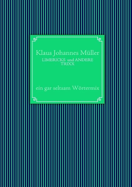 LIMERICKS und ANDERE TRIXX