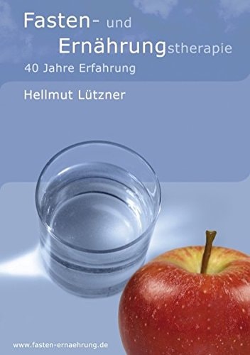 Fasten- und Ernährungstherapie