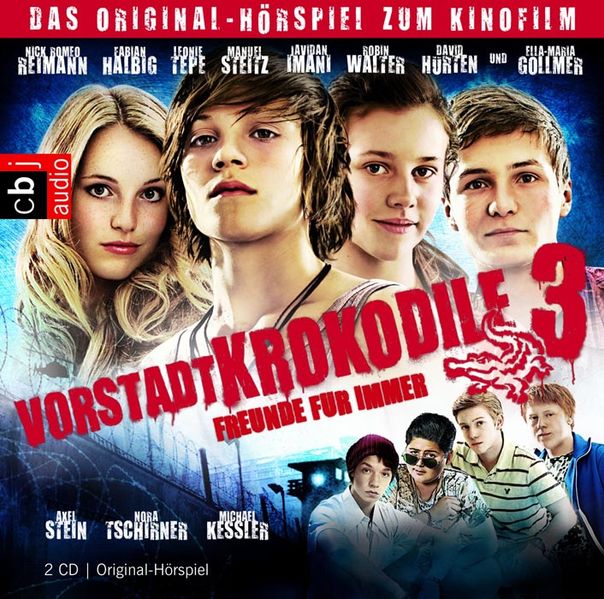 Vorstadtkrokodile 3 - Freunde für immer!