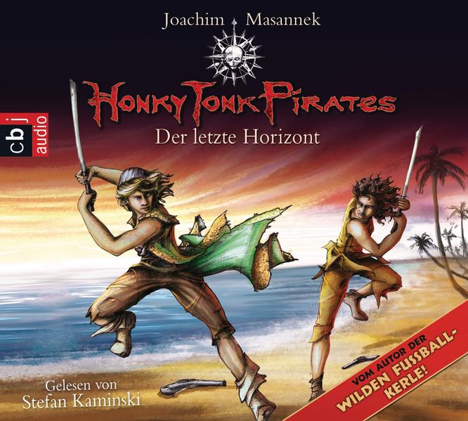 Honky Tonk Pirates - Der letzte Horizont