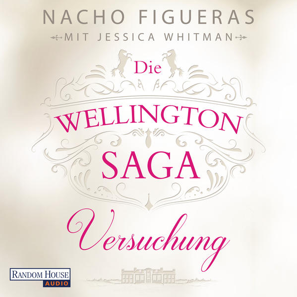 Die Wellington-Saga - Versuchung
