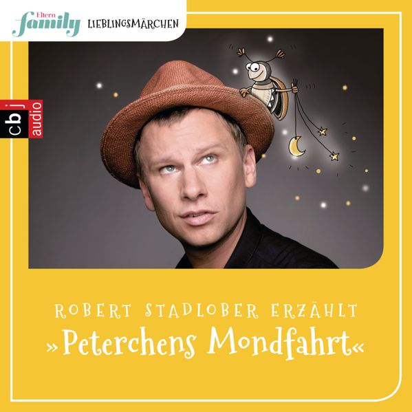 Eltern family Lieblingsmärchen – Peterchens Mondfahrt
