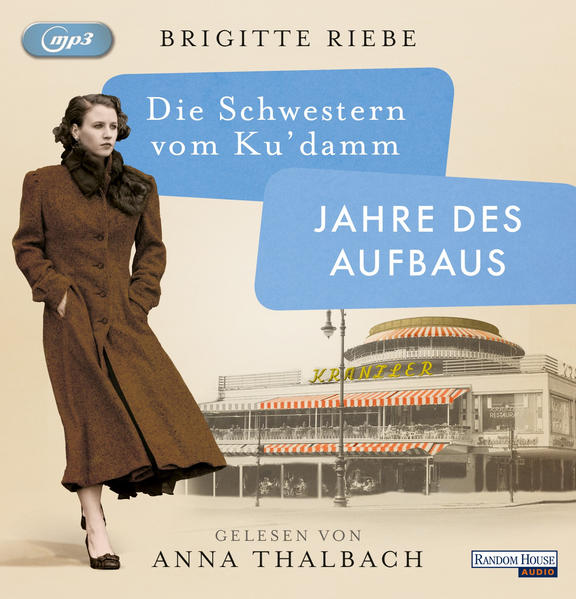 Die Schwestern vom Ku’damm. Jahre des Aufbaus