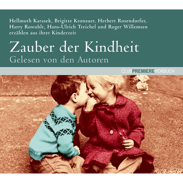 Zauber der Kindheit