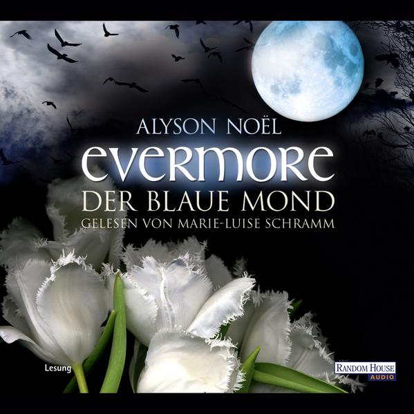 Evermore. Der blaue Mond