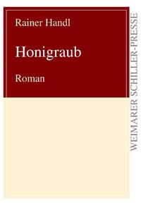 Honigraub