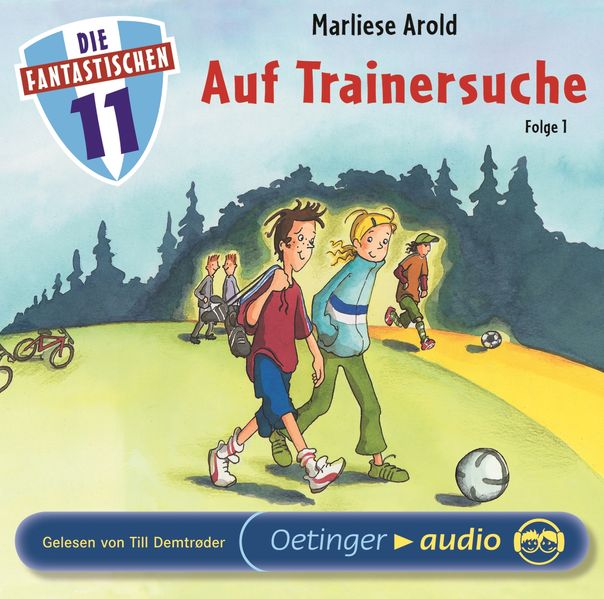 Die Fantastischen Elf 1. Auf Trainersuche
