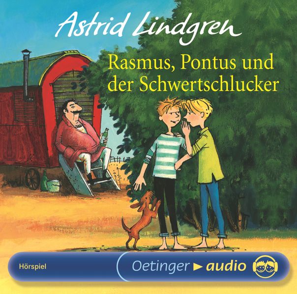 Rasmus, Pontus und der Schwertschlucker. Hörspielklassiker