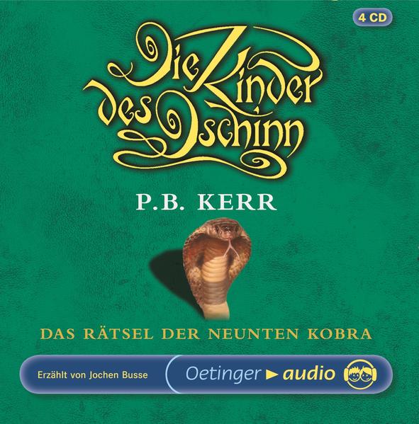 Die Kinder des Dschinn 3. Das Rätsel der neunten Kobra