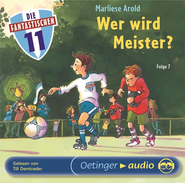 Die Fantastischen Elf 7. Wer wird Meister?