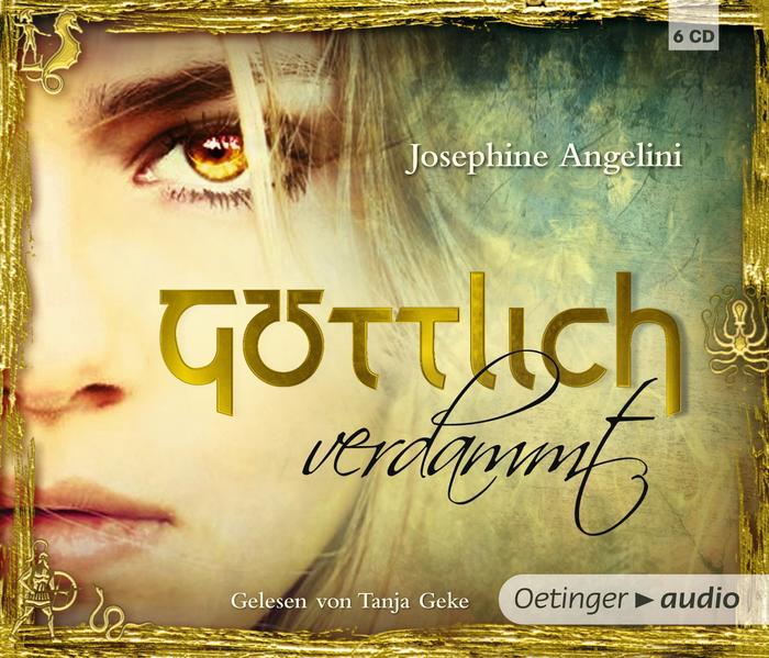 Göttlich 1. Göttlich verdammt