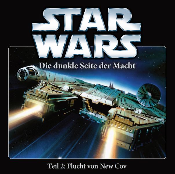 Star Wars. Die dunkle Seite der Macht 2. Flucht von New Cov