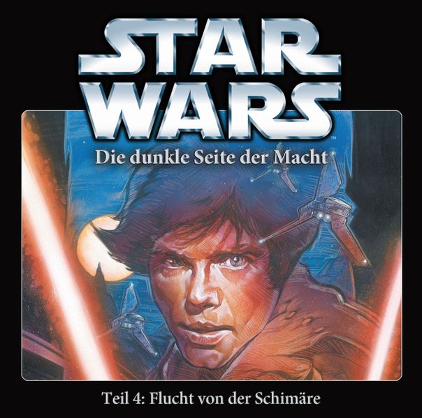 Star Wars. Die dunkle Seite der Macht 4. Flucht von der Schimäre