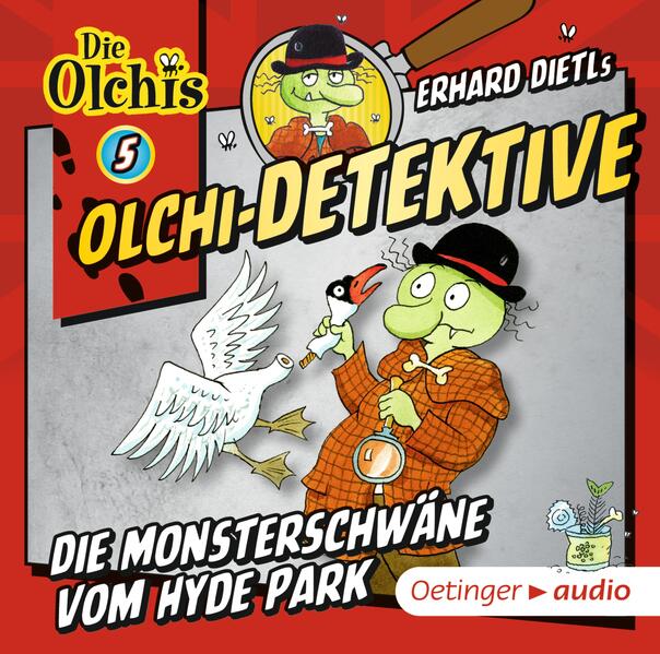 Olchi-Detektive 5. Die Monsterschwäne vom Hyde Park