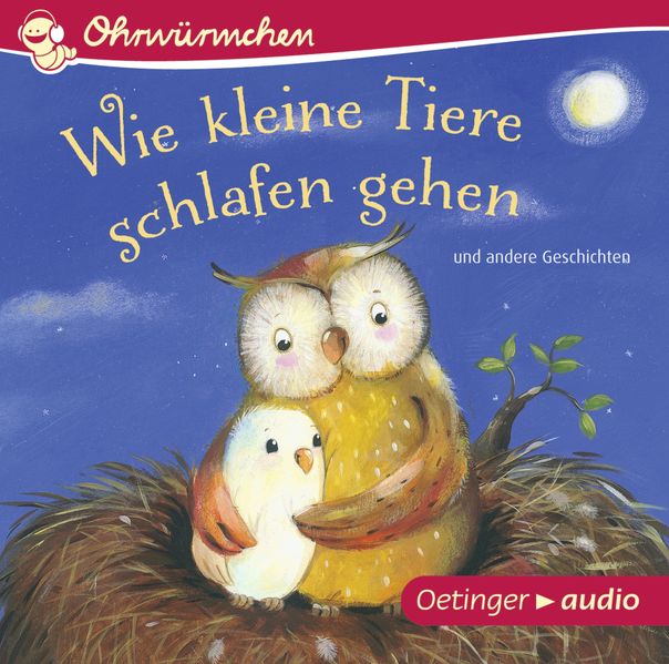 Wie kleine Tiere schlafen gehen und andere Geschichten