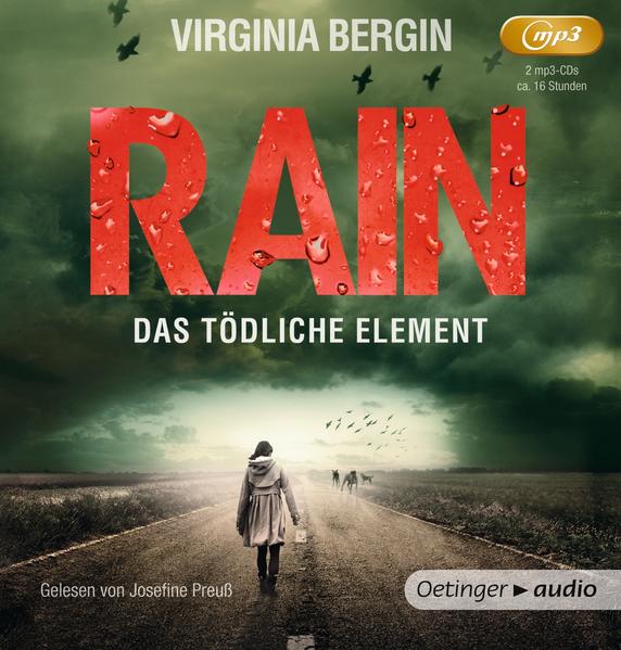 Rain. Das tödliche Element