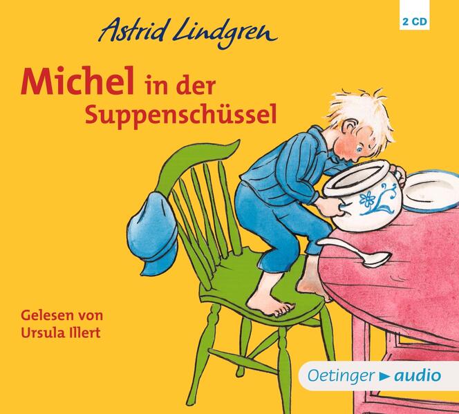 Michel aus Lönneberga 1. Michel in der Suppenschüssel