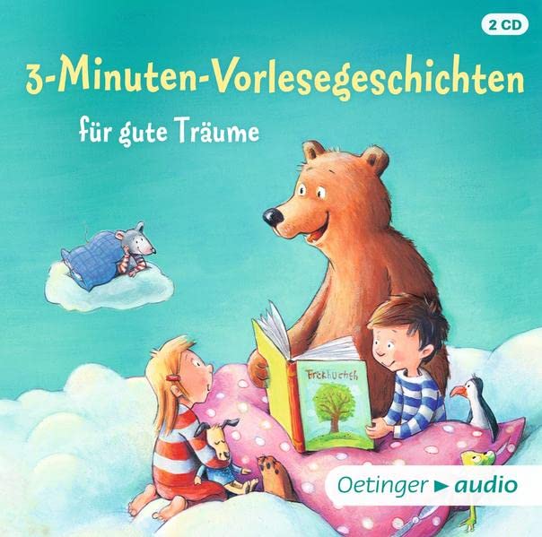 3-Minuten-Vorlesegeschichten für gute Träume
