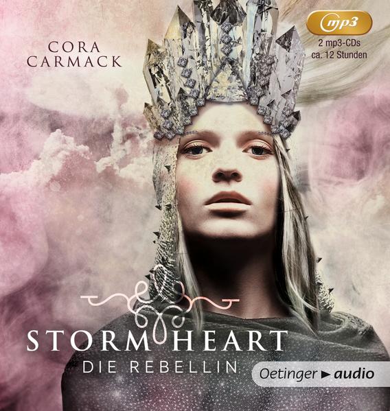 Stormheart 1. Die Rebellin