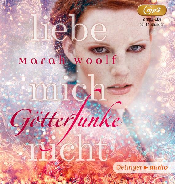 GötterFunke 1. Liebe mich nicht