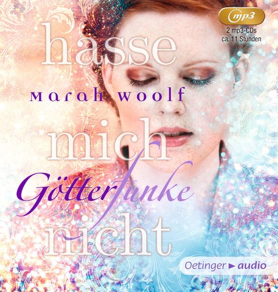 GötterFunke 2. Hasse mich nicht