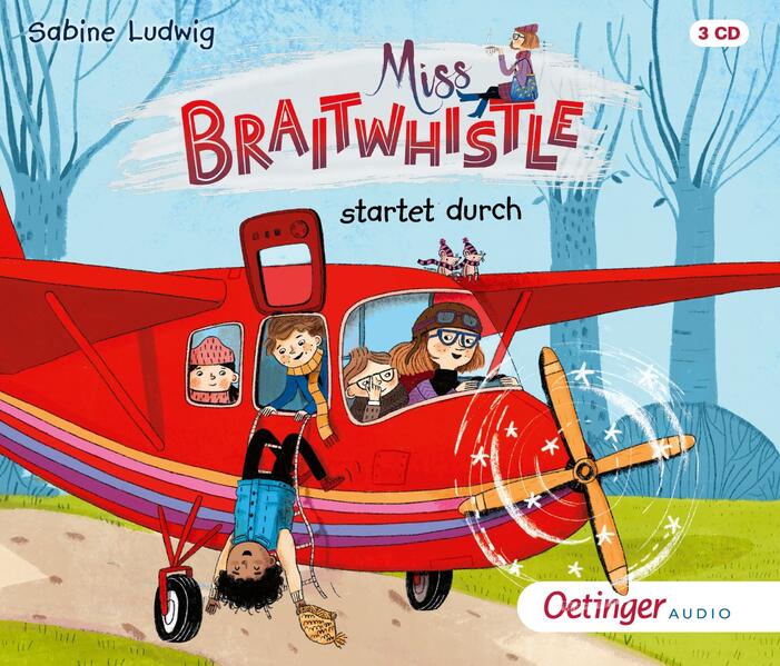 Miss Braitwhistle 6. Miss Braitwhistle startet durch