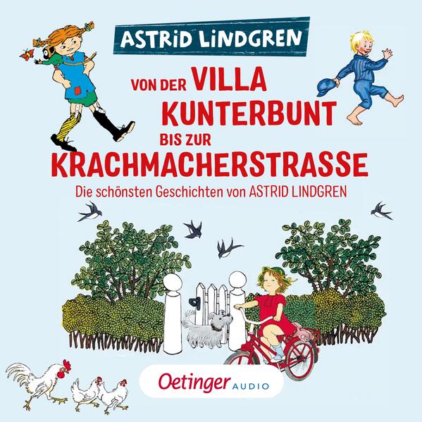 Von der Villa Kunterbunt bis zur Krachmacherstraße