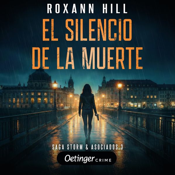 Storm & Asociados 3. El silencio de la muerte