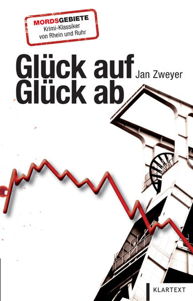 Glückauf – Glückab