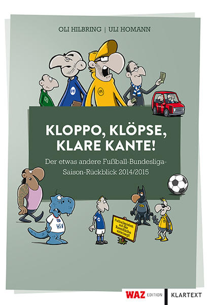 Kloppo, Klöpse, klare Kante!