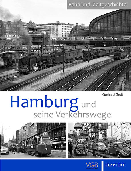 Hamburg und seine Verkehrswege