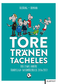 Tore, Tränen, Tacheles