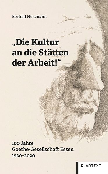 „Die Kultur an die Stätten der Arbeit!“