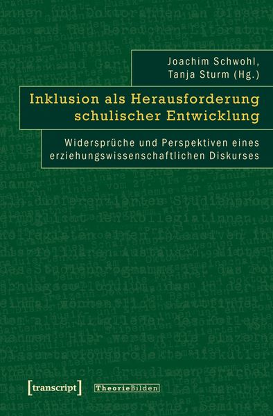Inklusion als Herausforderung schulischer Entwicklung