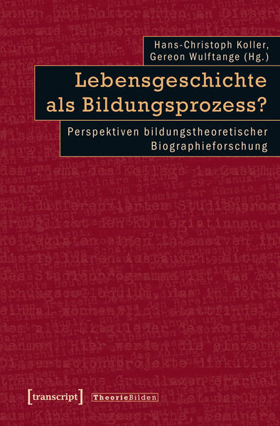 Lebensgeschichte als Bildungsprozess?