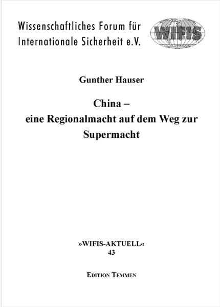 China - eine Regionalmacht auf dem Weg zur Supermacht