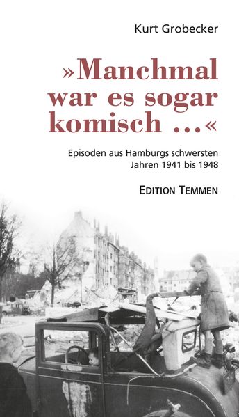 'Manchmal war es sogar komisch ...'