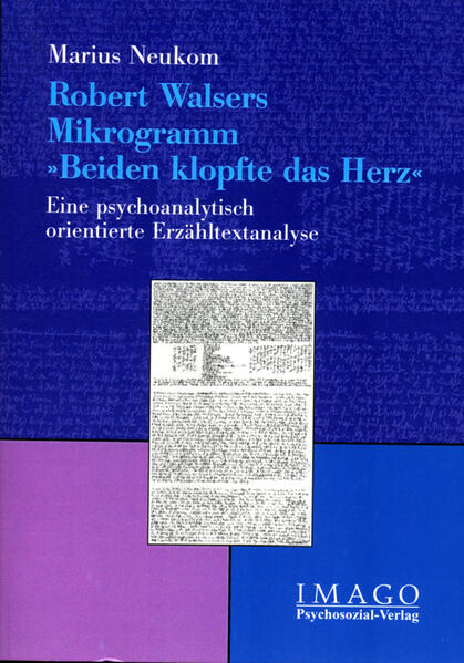 Robert Walsers Mikrogramm »Beiden klopfte das Herz«