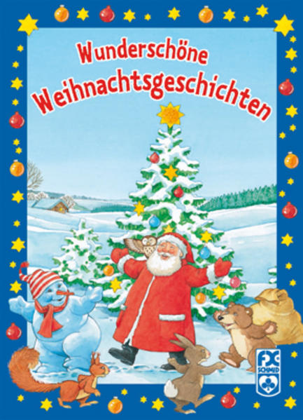 Wunderschöne Weihnachtsgeschichten