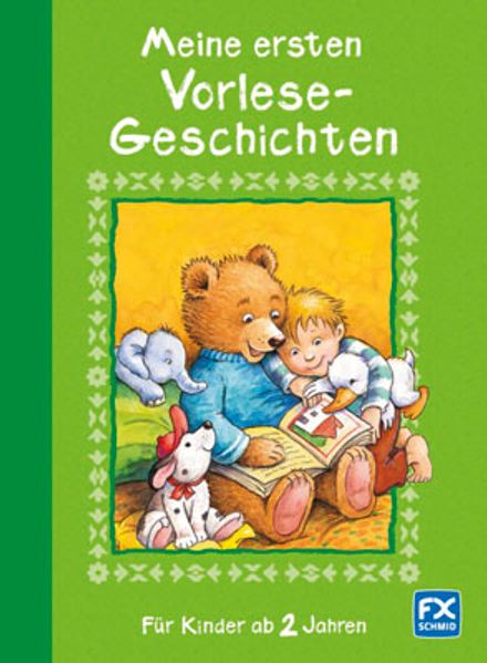 Meine ersten Vorlesegeschichten ab 2 Jahren