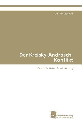 Der Kreisky-Androsch-Konflikt