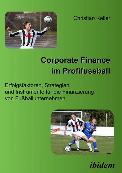 Corporate Finance im Profifussball