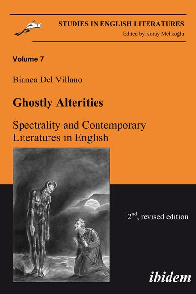 Ghostly Alterities. Spectrality and Contemporary Literatures in English