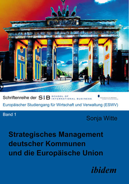 Strategisches Management deutscher Kommunen und die Europäische Union