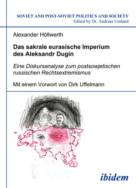 Das sakrale eurasische Imperium des Aleksandr Dugin