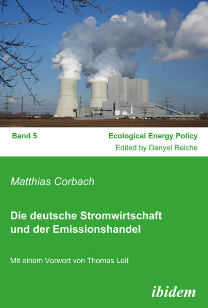 Die deutsche Stromwirtschaft und der Emissionshandel